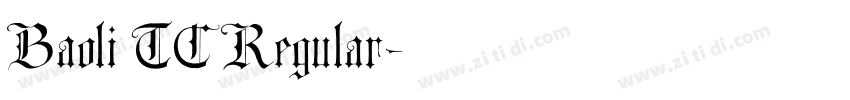 Baoli TC Regular字体转换
